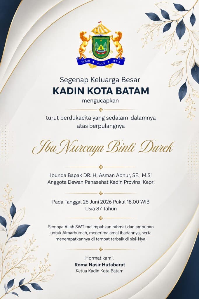Ucapan belasungkawa KADIN Kota Batam atas berpulangnya Ibunda Hj. Nurcaya Binti Darek